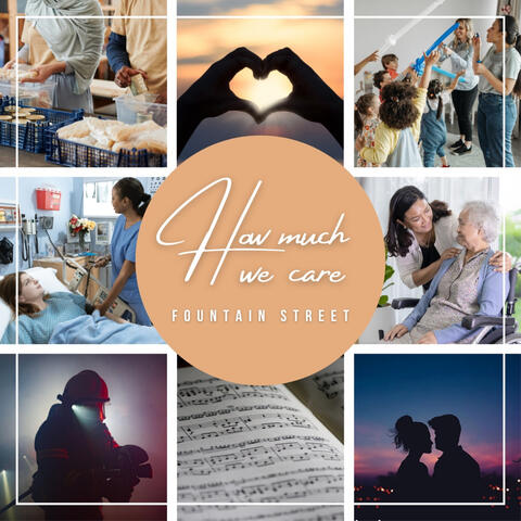 How Much We Care