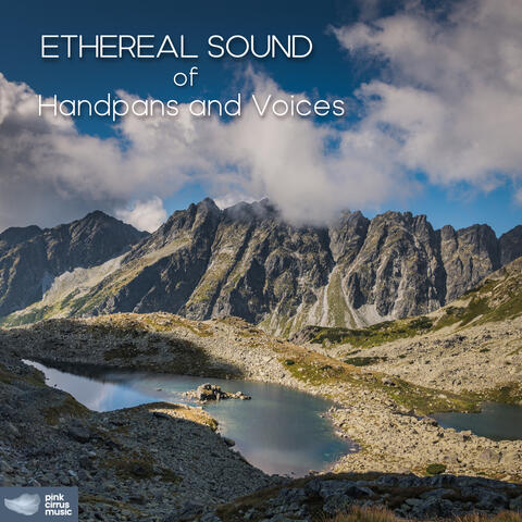 Ethereal Sound of Handpans and Voices