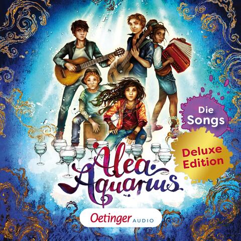 Alea Aquarius. Die Songs.