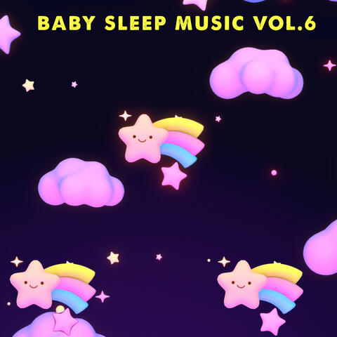 Baby Sleep Music, Vol. 6
