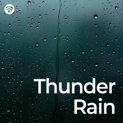 Rain and Thunder Sounds