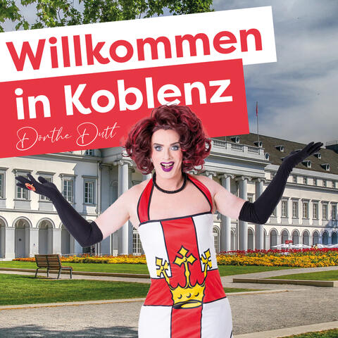 Willkommen in Koblenz