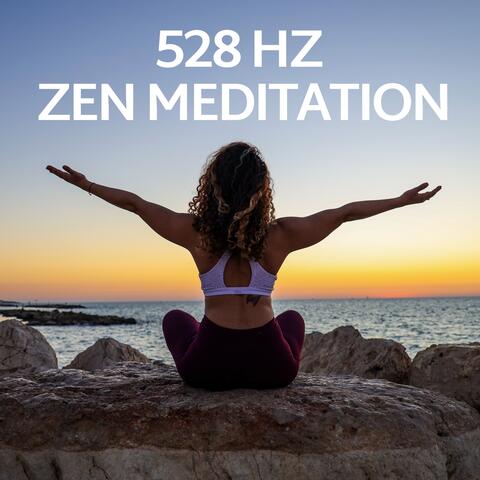 528 Hz Zen Meditation