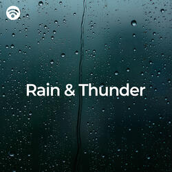Rhythmic Thunder and Rain