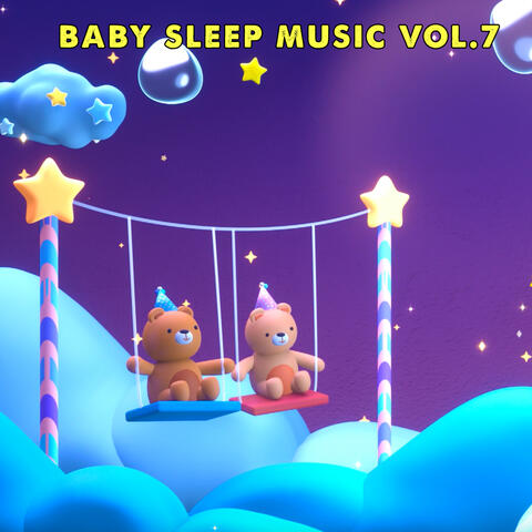Baby Sleep Music, Vol.7