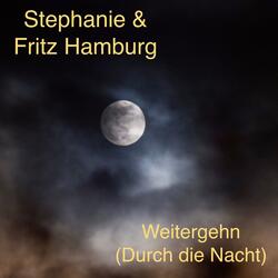 Weitergehn (Durch die Nacht)