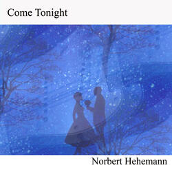 Come Tonight
