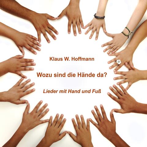 Wozu sind die Hände da?