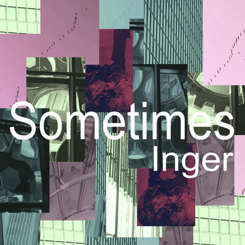 Sometimes