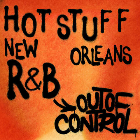 Norbert Susemihl's Hot Stuff - Out of Control