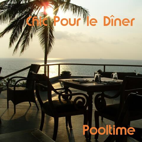 Chic Pour le Dîner