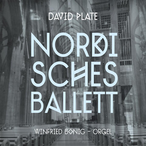 Nordisches Ballett (Orgelfassung)