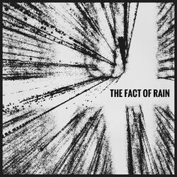 The Fact of Rain