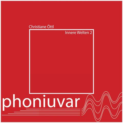 phoniuvar: Innere Welten 2