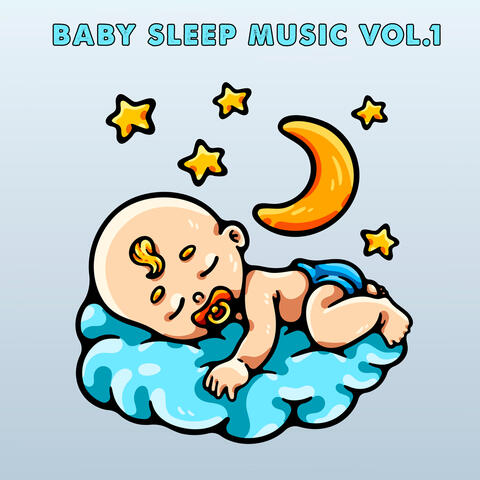 Baby Sleep Music, Vol. 1
