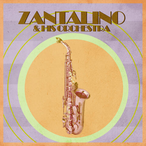 Zantalino and his Orchestra