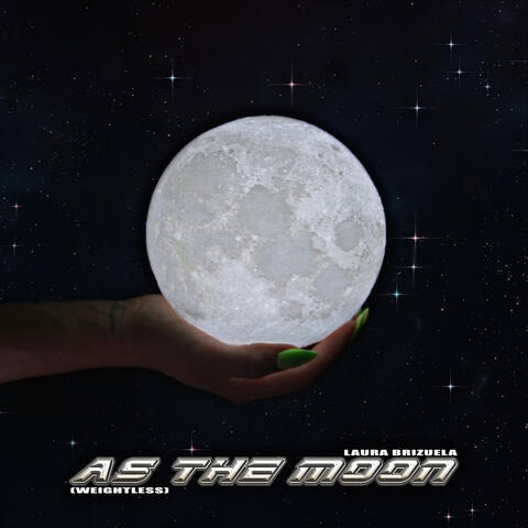 As the Moon (weightless)