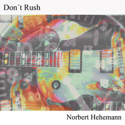Don"t Rush