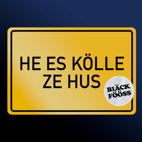 He es Kölle ze Hus