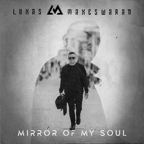 Mirror of My Soul