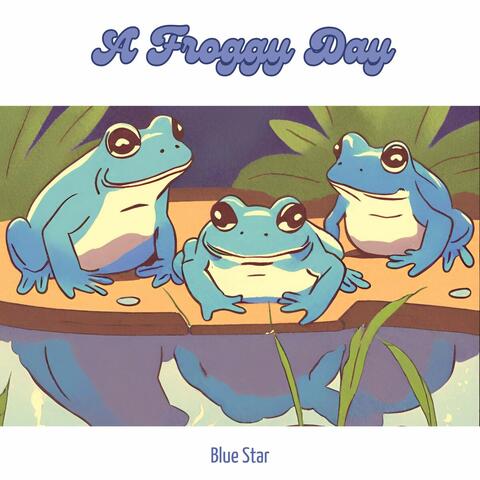 A Froggy Day
