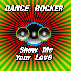Show Me Your Love