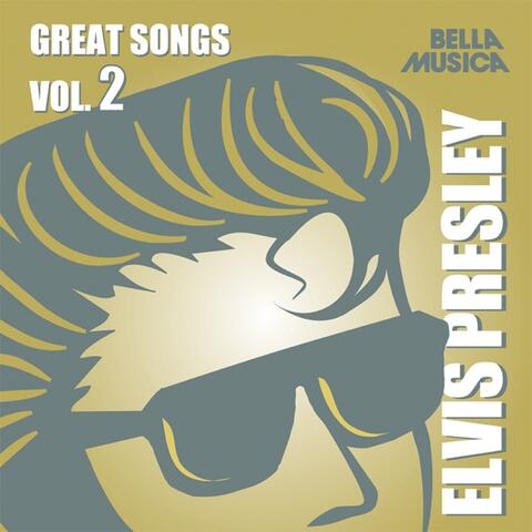 Elvis Presley Great Songs, Vol. 2