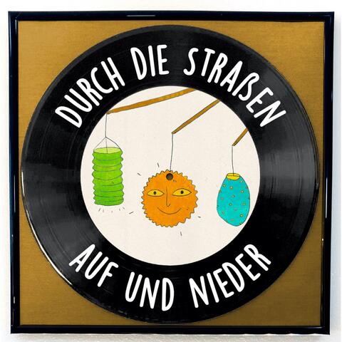 Durch die Straßen auf und nieder