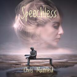 Speechless Chris Mainfield 2023