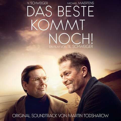 Das Beste kommt noch