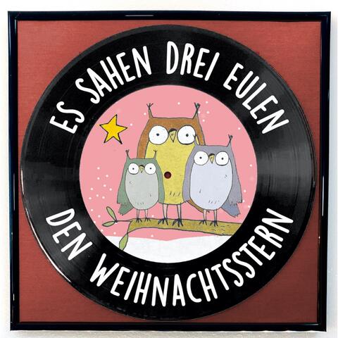 Es sahen drei Eulen den Weihnachtsstern