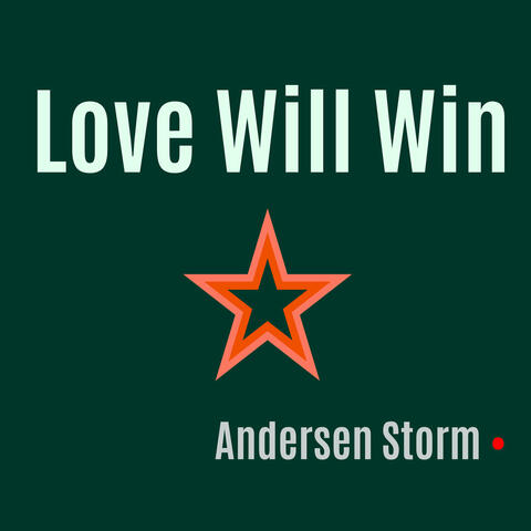 Love Will Win