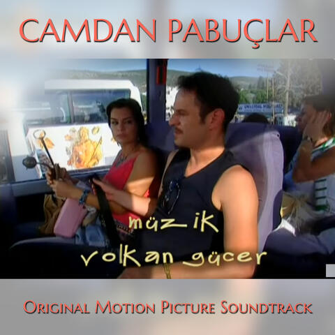 Camdan Pabuclar Dizi Müzikleri