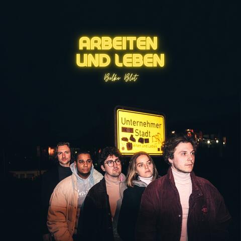 Arbeiten und Leben