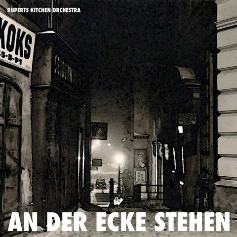 An der Ecke stehen