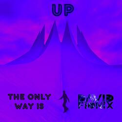 The Only Way Is Up