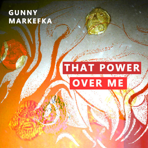 That Power Over Me
