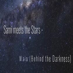 Maia (Behind the Darkness)