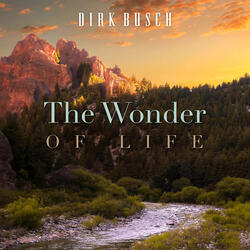 The Wonder of Life