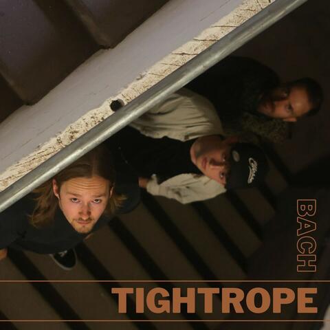 Tightrope