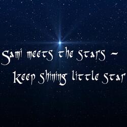 Keep Shining Little Star