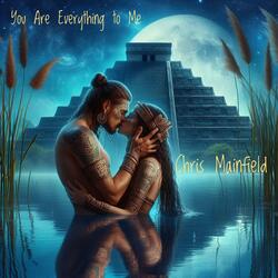You Are Everything to Me