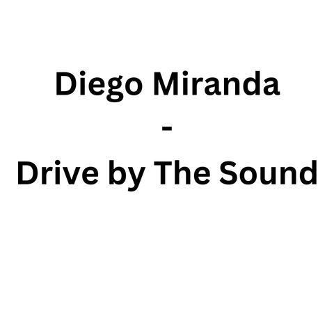 Driven by The Sound