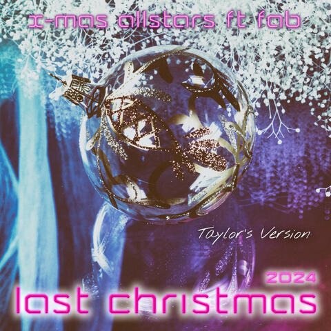 Last Christmas 2024