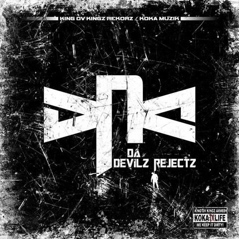 D.D.R. / Da Devilz Rejectz