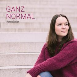 Ganz normal