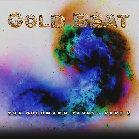 The Goldmann Tapes, Pt. 2