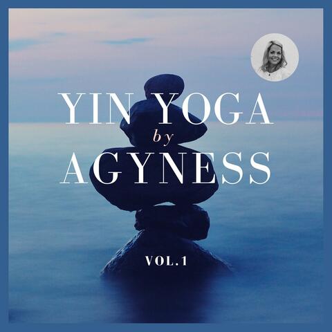 Yin Yoga by Agyness, Vol. 1