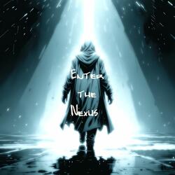 Enter the Nexus