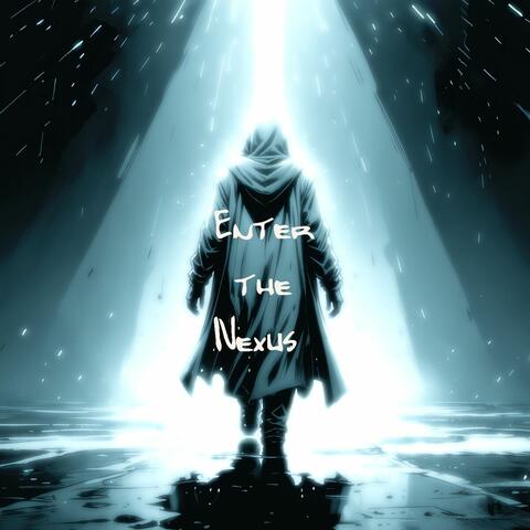 Enter the Nexus